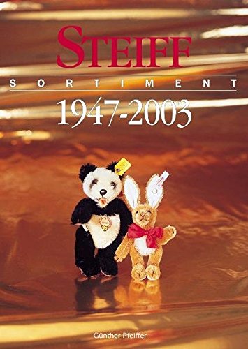 Download Steiff Sortiment 1947-2003 Download Steiff Sortiment 1947-2003