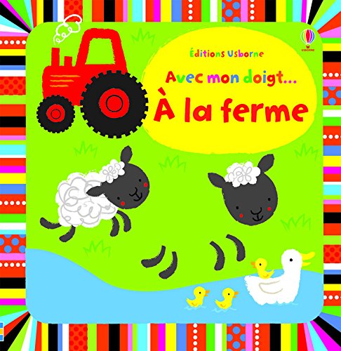 Avec mon doigt? - A la ferme