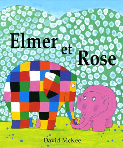 ELMER ET ROSE