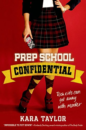 Prep School Confidential (A Prep School Confidential Novel Book 1) (English Edition)