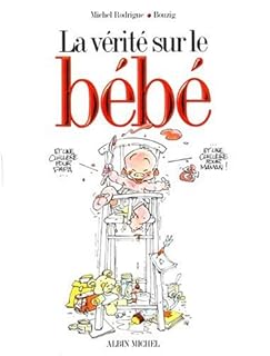 jaquette livre La vérité sur le bébé, Tome 1 :