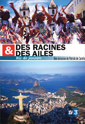 Book's Cover ofDes racines et des ailes Rio de Janeiro