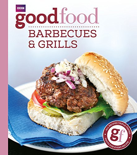 Good Food: Barbecues and Grills: Triple-tested Recipes: 101 Barbecues and Grills - Triple-tested Recipes (Good Food 101) by Sarah Cook (2009-03-26) gratuit Good Food: Barbecues and Grills: Triple-tested Recipes: 101 Barbecues and Grills - Triple-tested Recipes (Good Food 101) by Sarah Cook (2009-03-26) gratuit