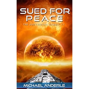 SUED FOR PEACE (The Kurtherian Gambit Book 11) (English Edition)