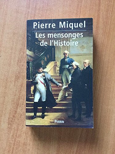 Les mensonges de l'Histoire