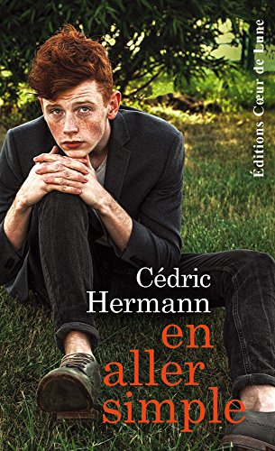 En aller simple par [Hermann, C&Atilde;&copy;dric]