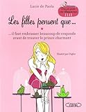 LES FILLES PENSENT QUE... IL FAUT EMBRASSER BEAUCOUP DE CRAPAUDS AVANT DE TROUVER LE PRINCE CHARMANT