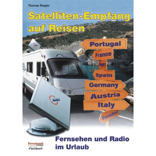 [PDF] Download Satelliten-Empfang auf Reisen: Fernsehen und Radio im Urlaub Kostenlos