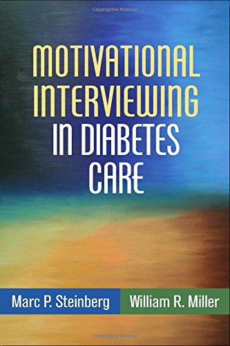 Motivational Interviewing in Diabetes Care: Facilitating Self-Care (Applications of Motivational Interviewing)