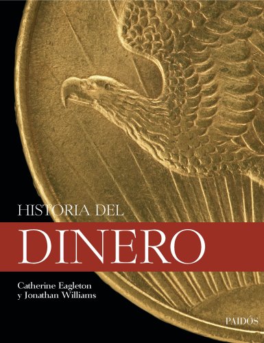 Download Historia del dinero (Libros Singulares) Download Historia del dinero (Libros Singulares)