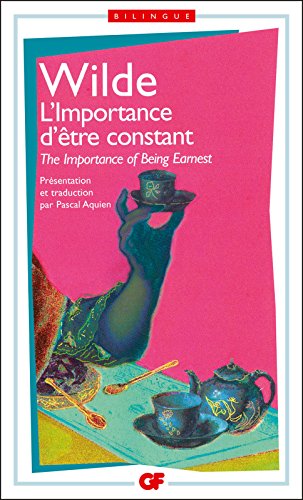 L'importance d'être constant / The Importance of Being Earnest 