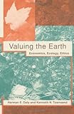 Image de Valuing the Earth: Economics, Ecology, Ethics (MIT Press)