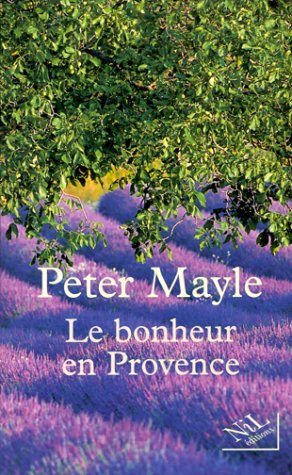 Le Bonheur en Provence