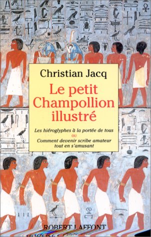 Télécharger Le Petit Champollion illustré Livre eBook France