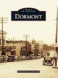 Image de Dormont (Images of America) (English Edition)