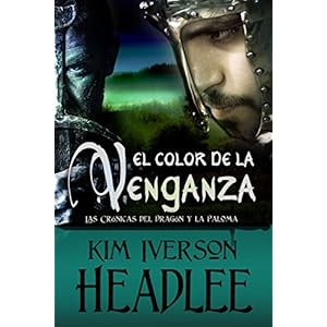 El color de la venganza (Las Crónicas del Dragón y la Paloma)