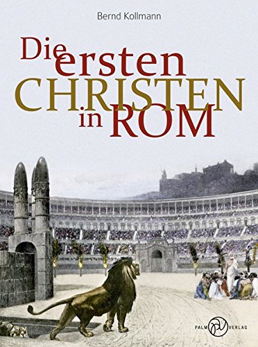 Download Die ersten Christen in Rom Download Die ersten Christen in Rom