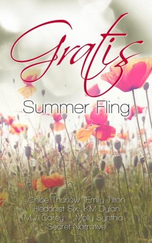 Preisvergleich Produktbild Gratis: Summer Fling (Gratis Anthologies)