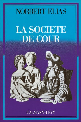 La Société de cour francais La Société de cour francais