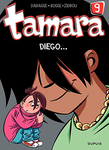 Tamara - tome 9 - Diego ...