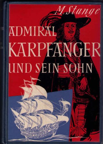 Admiral Karpfanger und sein Sohn