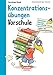 Einfach lernen mit Rabe Linus - Vorschule Konzentrationsübungen: Mit Stickern zur Belohnung. Kleinschrittige und leicht verständliche Übungen. by Dorothee Raab