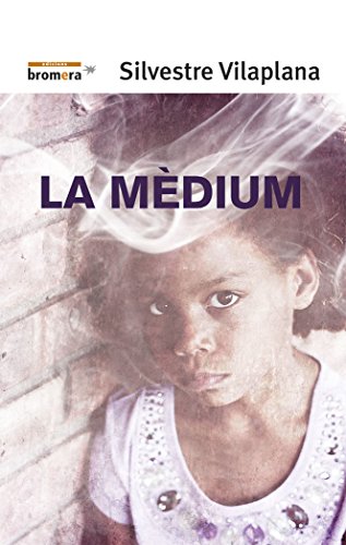 La mèdium (espurna)