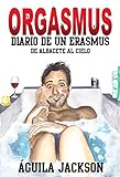 Image de Orgasmus: Diario de un Erasmus: De Albacete al cielo