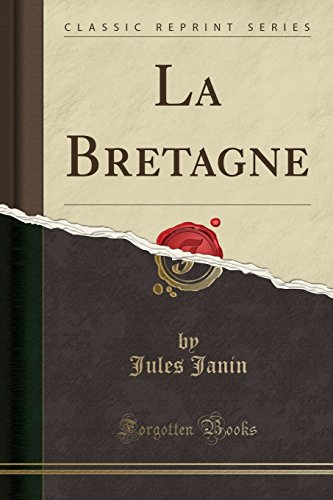 La Bretagne (Classic Reprint)