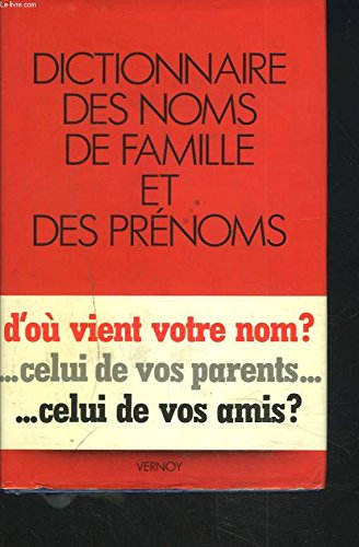 Download Dictionnaire des noms de famille et des prénoms