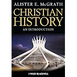 Christian History: An Introduction
