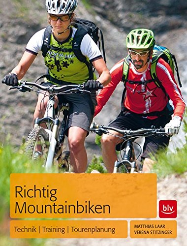 Download Richtig Mountainbiken: Technik - Training - Tourenplanung Download Richtig Mountainbiken: Technik - Training - Tourenplanung