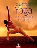 Yoga und Gesundheit für Frauen (Arkana HC) by