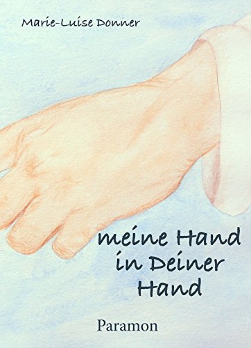 Meine Hand in deiner Hand Meine Hand in deiner Hand