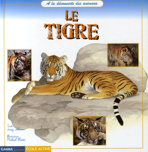 couverture de : le tigre