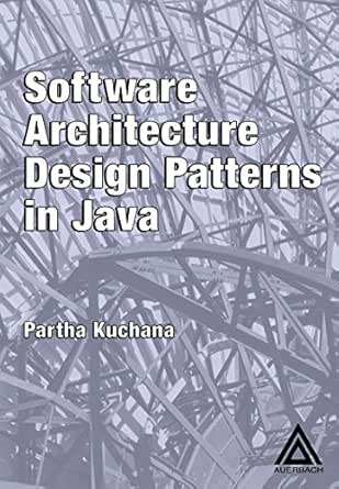 Software Architecture Design Patterns In Java Ebook Kuchana Partha Amazon In Kindle Store