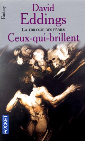 Download La trilogie des périls, Tome 2 : Ceux-qui-brillent Download La trilogie des périls, Tome 2 : Ceux-qui-brillent
