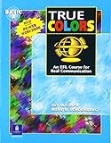 True Colors: An EFL Course for Real Communication, Basic Level Split Edition A with Power Workbook
