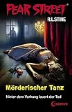 Fear Street - Mörderischer Tanz: Hinter dem Vorhang lauert der Tod by 