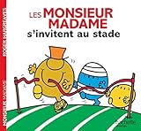 Les Monsieur Madame s'invitent au stade