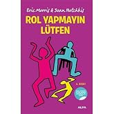Rol Yapmayın L&uuml;tfen: Hollywood Starlarının Oyunculuk Ko&ccedil;u