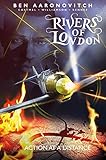 Rivers of London Volume 7: Action at a Distance by 