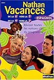 Image de Nathan vacances : Espagnol, de la 6e vers la 5e, de la 4e vers la 3e