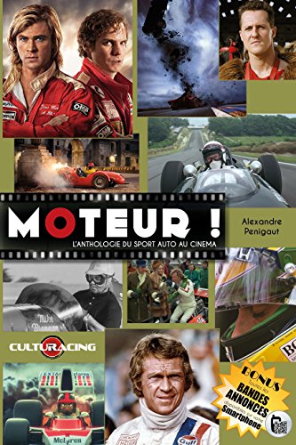 Download Moteur !: L'Anthologie du Sport Auto au Cinéma Download Moteur !: L'Anthologie du Sport Auto au Cinéma