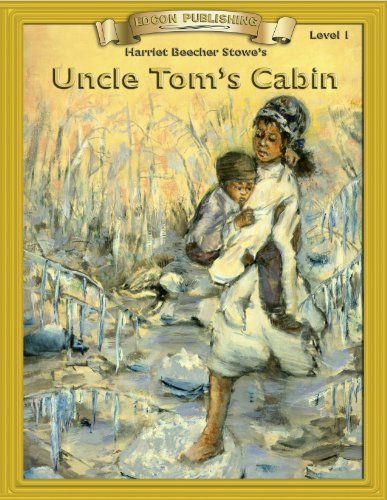 Uncle Tom's Cabin: Easy Reading Classic Literature (Bring the Classics to Life) (English Edition) livre