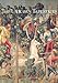 The Unicorn Tapestries at the Metropolitan Museum of Art (Metropolitan Museum of Art Publications) by