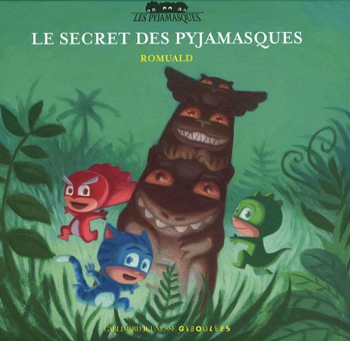 couverture de : Le secret des Pyjamasques