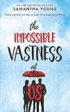 The Impossible Vastness Of Us (English Edition) by 