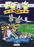 Les Foot-maniac, tome 1 : Allez les Bleus !