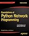 Foundations of Python Network Programming by